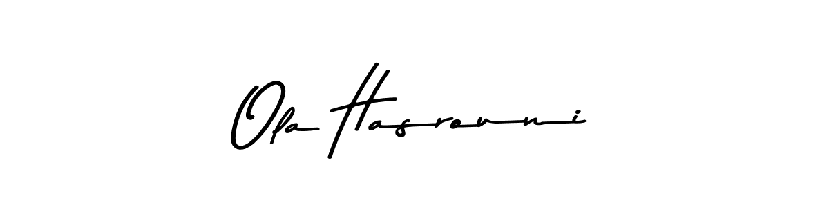 This is the best signature style for the Ola Hasrouni name. Also you like these signature font (Asem Kandis PERSONAL USE). Mix name signature. Ola Hasrouni signature style 9 images and pictures png