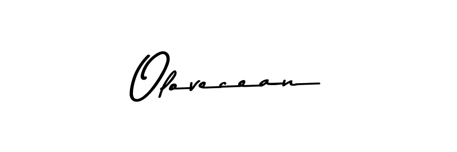 Design your own signature with our free online signature maker. With this signature software, you can create a handwritten (Asem Kandis PERSONAL USE) signature for name Olovecean. Olovecean signature style 9 images and pictures png
