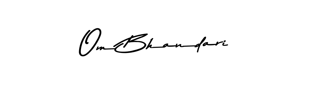 Create a beautiful signature design for name Om Bhandari. With this signature (Asem Kandis PERSONAL USE) fonts, you can make a handwritten signature for free. Om Bhandari signature style 9 images and pictures png
