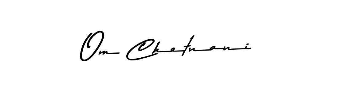 Also we have Om Chetnani name is the best signature style. Create professional handwritten signature collection using Asem Kandis PERSONAL USE autograph style. Om Chetnani signature style 9 images and pictures png