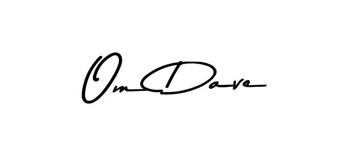 Create a beautiful signature design for name Om Dave. With this signature (Asem Kandis PERSONAL USE) fonts, you can make a handwritten signature for free. Om Dave signature style 9 images and pictures png