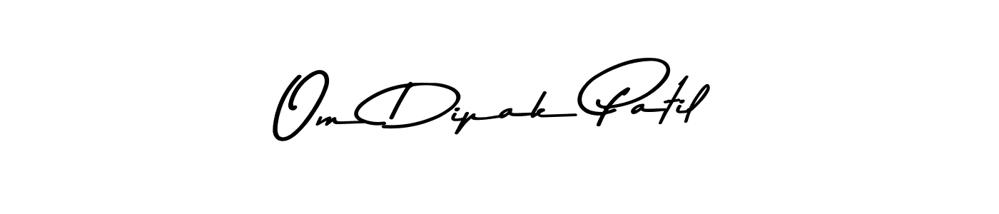 How to make Om Dipak Patil name signature. Use Asem Kandis PERSONAL USE style for creating short signs online. This is the latest handwritten sign. Om Dipak Patil signature style 9 images and pictures png