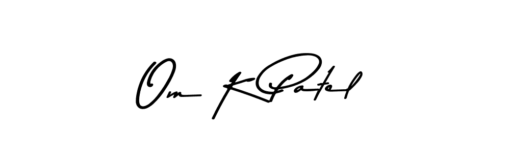 You should practise on your own different ways (Asem Kandis PERSONAL USE) to write your name (Om K Patel) in signature. don't let someone else do it for you. Om K Patel signature style 9 images and pictures png