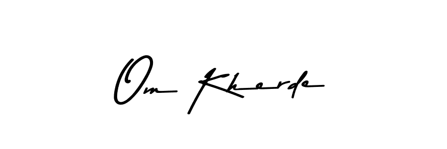 if you are searching for the best signature style for your name Om Kherde. so please give up your signature search. here we have designed multiple signature styles  using Asem Kandis PERSONAL USE. Om Kherde signature style 9 images and pictures png