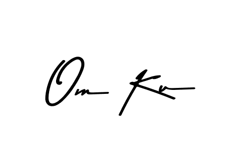 Om Ku stylish signature style. Best Handwritten Sign (Asem Kandis PERSONAL USE) for my name. Handwritten Signature Collection Ideas for my name Om Ku. Om Ku signature style 9 images and pictures png
