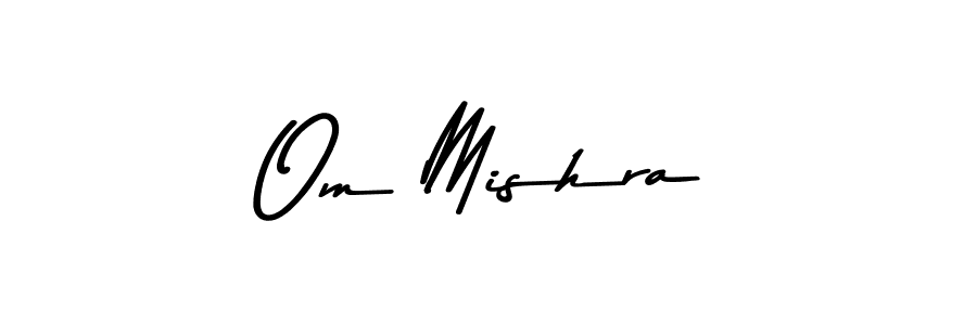 Om Mishra stylish signature style. Best Handwritten Sign (Asem Kandis PERSONAL USE) for my name. Handwritten Signature Collection Ideas for my name Om Mishra. Om Mishra signature style 9 images and pictures png