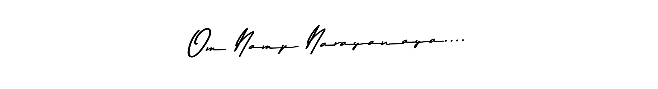 Also You can easily find your signature by using the search form. We will create Om Namp Narayanaya.... name handwritten signature images for you free of cost using Asem Kandis PERSONAL USE sign style. Om Namp Narayanaya.... signature style 9 images and pictures png