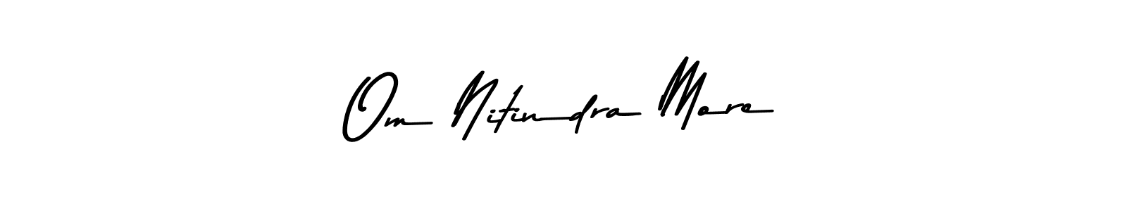 Make a beautiful signature design for name Om Nitindra More. With this signature (Asem Kandis PERSONAL USE) style, you can create a handwritten signature for free. Om Nitindra More signature style 9 images and pictures png
