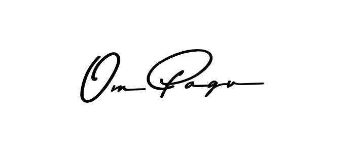 Also we have Om Pagu name is the best signature style. Create professional handwritten signature collection using Asem Kandis PERSONAL USE autograph style. Om Pagu signature style 9 images and pictures png