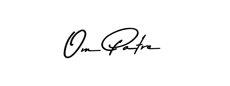 You should practise on your own different ways (Asem Kandis PERSONAL USE) to write your name (Om Patre) in signature. don't let someone else do it for you. Om Patre signature style 9 images and pictures png