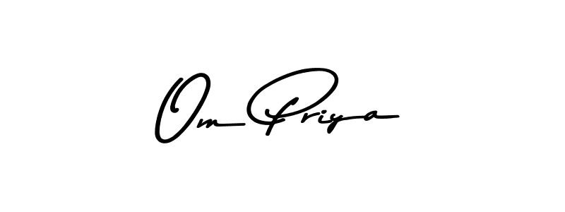 How to make Om Priya signature? Asem Kandis PERSONAL USE is a professional autograph style. Create handwritten signature for Om Priya name. Om Priya signature style 9 images and pictures png