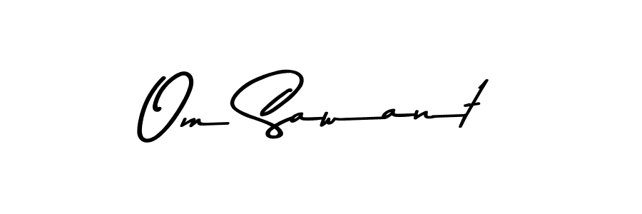 Make a beautiful signature design for name Om Sawant. With this signature (Asem Kandis PERSONAL USE) style, you can create a handwritten signature for free. Om Sawant signature style 9 images and pictures png