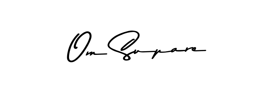 Make a beautiful signature design for name Om Supare. With this signature (Asem Kandis PERSONAL USE) style, you can create a handwritten signature for free. Om Supare signature style 9 images and pictures png