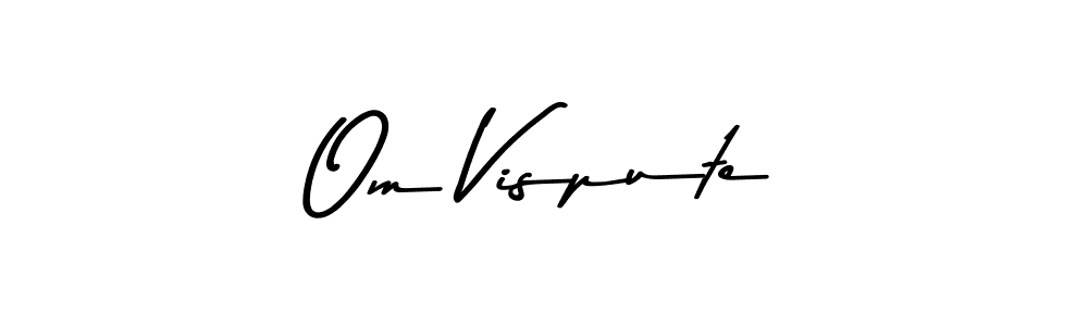 Check out images of Autograph of Om Vispute name. Actor Om Vispute Signature Style. Asem Kandis PERSONAL USE is a professional sign style online. Om Vispute signature style 9 images and pictures png