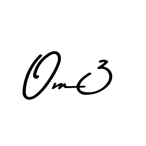 Make a beautiful signature design for name Om3. With this signature (Asem Kandis PERSONAL USE) style, you can create a handwritten signature for free. Om3 signature style 9 images and pictures png