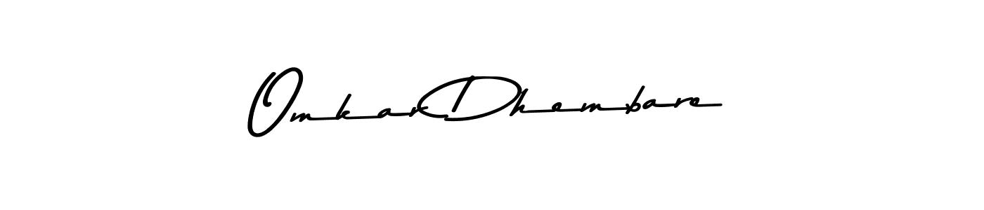 How to make Omkar Dhembare name signature. Use Asem Kandis PERSONAL USE style for creating short signs online. This is the latest handwritten sign. Omkar Dhembare signature style 9 images and pictures png