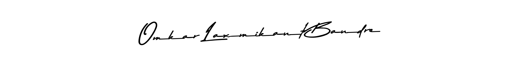 Also we have Omkar Laxmikant Bandre name is the best signature style. Create professional handwritten signature collection using Asem Kandis PERSONAL USE autograph style. Omkar Laxmikant Bandre signature style 9 images and pictures png