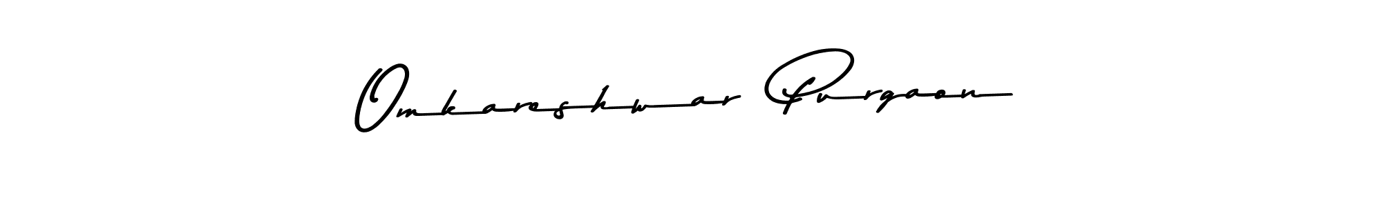 Design your own signature with our free online signature maker. With this signature software, you can create a handwritten (Asem Kandis PERSONAL USE) signature for name Omkareshwar  Purgaon. Omkareshwar  Purgaon signature style 9 images and pictures png