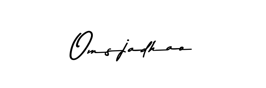 Omsjadhao stylish signature style. Best Handwritten Sign (Asem Kandis PERSONAL USE) for my name. Handwritten Signature Collection Ideas for my name Omsjadhao. Omsjadhao signature style 9 images and pictures png