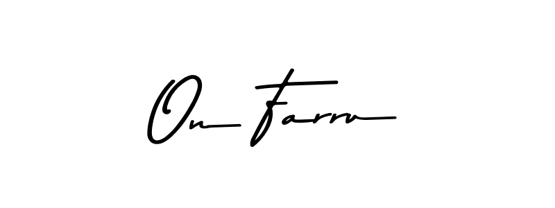 Make a short On Farru signature style. Manage your documents anywhere anytime using Asem Kandis PERSONAL USE. Create and add eSignatures, submit forms, share and send files easily. On Farru signature style 9 images and pictures png