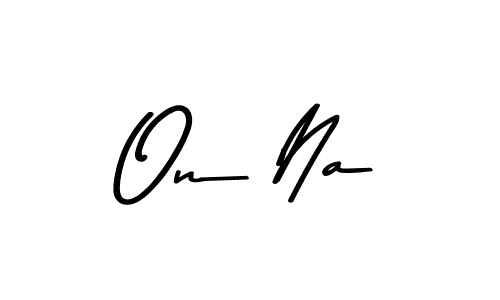 Design your own signature with our free online signature maker. With this signature software, you can create a handwritten (Asem Kandis PERSONAL USE) signature for name On Na. On Na signature style 9 images and pictures png