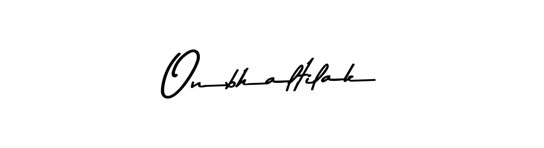 It looks lik you need a new signature style for name Onbhaltilak. Design unique handwritten (Asem Kandis PERSONAL USE) signature with our free signature maker in just a few clicks. Onbhaltilak signature style 9 images and pictures png