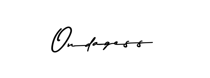 Ondagess stylish signature style. Best Handwritten Sign (Asem Kandis PERSONAL USE) for my name. Handwritten Signature Collection Ideas for my name Ondagess. Ondagess signature style 9 images and pictures png