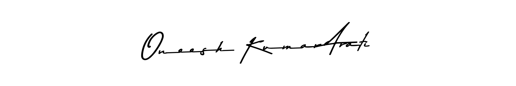 Create a beautiful signature design for name Oneesh Kumar Arati. With this signature (Asem Kandis PERSONAL USE) fonts, you can make a handwritten signature for free. Oneesh Kumar Arati signature style 9 images and pictures png