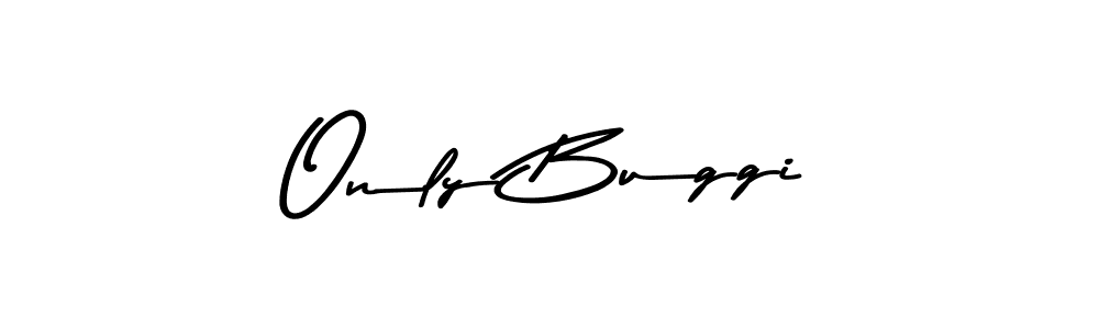 It looks lik you need a new signature style for name Only Buggi. Design unique handwritten (Asem Kandis PERSONAL USE) signature with our free signature maker in just a few clicks. Only Buggi signature style 9 images and pictures png
