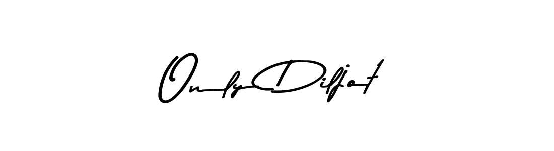 Use a signature maker to create a handwritten signature online. With this signature software, you can design (Asem Kandis PERSONAL USE) your own signature for name Only Diljot. Only Diljot signature style 9 images and pictures png