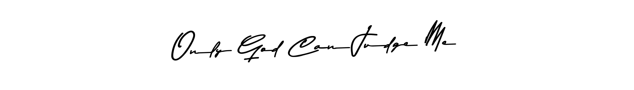 This is the best signature style for the Only God Can Judge Me name. Also you like these signature font (Asem Kandis PERSONAL USE). Mix name signature. Only God Can Judge Me signature style 9 images and pictures png