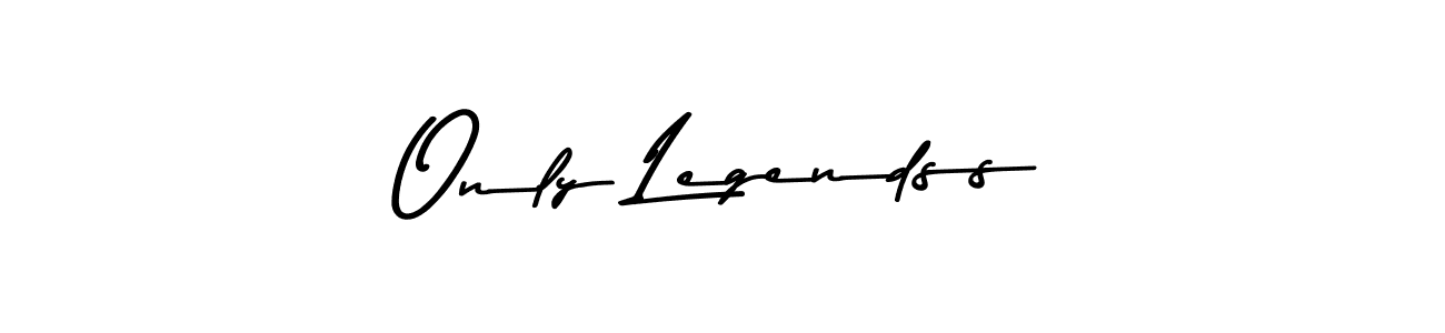 Make a beautiful signature design for name Only Legendss. With this signature (Asem Kandis PERSONAL USE) style, you can create a handwritten signature for free. Only Legendss signature style 9 images and pictures png