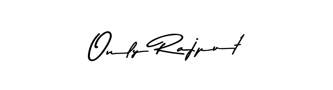 Make a short Only Rajput signature style. Manage your documents anywhere anytime using Asem Kandis PERSONAL USE. Create and add eSignatures, submit forms, share and send files easily. Only Rajput signature style 9 images and pictures png