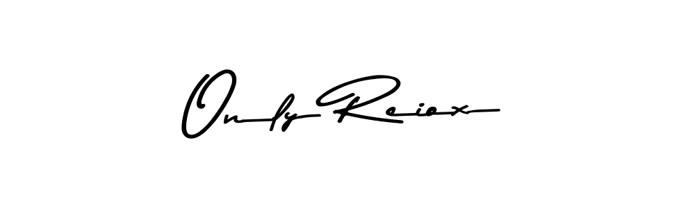 Also You can easily find your signature by using the search form. We will create Only Reiox name handwritten signature images for you free of cost using Asem Kandis PERSONAL USE sign style. Only Reiox signature style 9 images and pictures png
