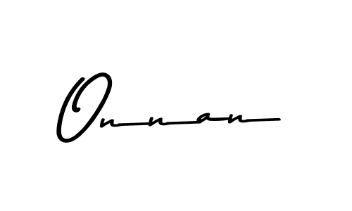 Also You can easily find your signature by using the search form. We will create Onnan name handwritten signature images for you free of cost using Asem Kandis PERSONAL USE sign style. Onnan signature style 9 images and pictures png