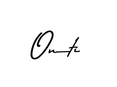 You should practise on your own different ways (Asem Kandis PERSONAL USE) to write your name (Onti) in signature. don't let someone else do it for you. Onti signature style 9 images and pictures png