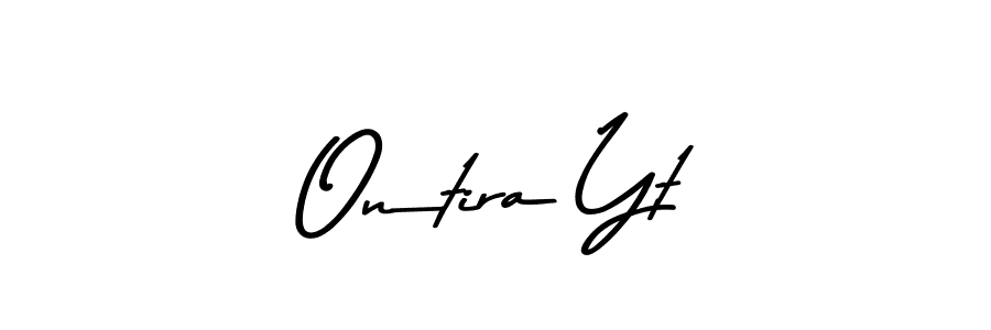 Create a beautiful signature design for name Ontira Yt. With this signature (Asem Kandis PERSONAL USE) fonts, you can make a handwritten signature for free. Ontira Yt signature style 9 images and pictures png