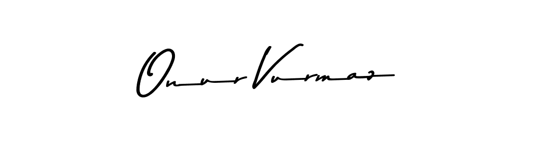 Create a beautiful signature design for name Onur Vurmaz. With this signature (Asem Kandis PERSONAL USE) fonts, you can make a handwritten signature for free. Onur Vurmaz signature style 9 images and pictures png