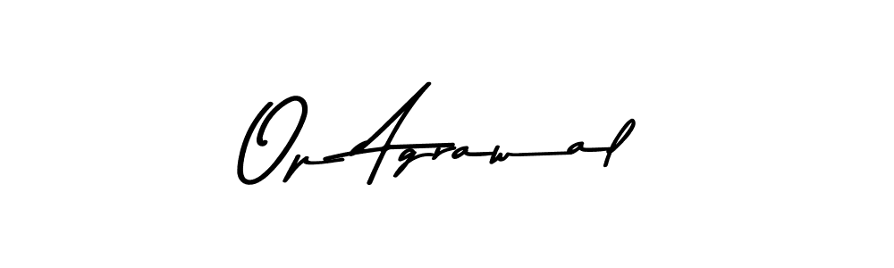 Op Agrawal stylish signature style. Best Handwritten Sign (Asem Kandis PERSONAL USE) for my name. Handwritten Signature Collection Ideas for my name Op Agrawal. Op Agrawal signature style 9 images and pictures png