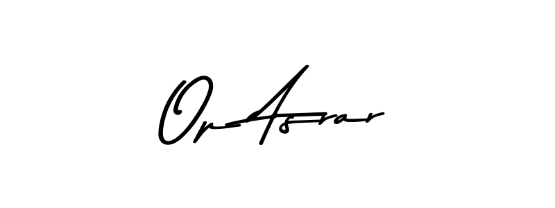 The best way (Asem Kandis PERSONAL USE) to make a short signature is to pick only two or three words in your name. The name Op Asrar include a total of six letters. For converting this name. Op Asrar signature style 9 images and pictures png