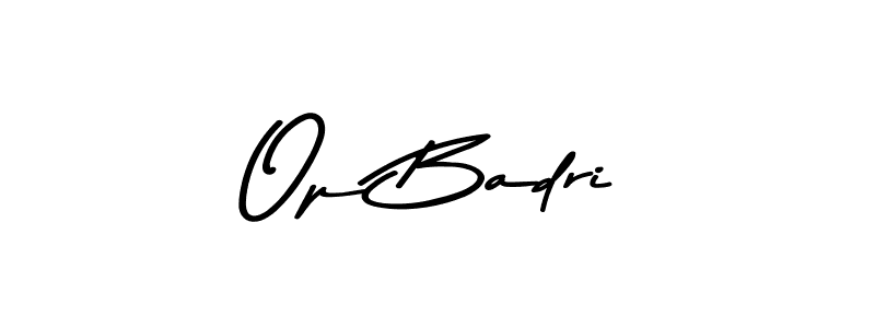 Create a beautiful signature design for name Op Badri. With this signature (Asem Kandis PERSONAL USE) fonts, you can make a handwritten signature for free. Op Badri signature style 9 images and pictures png