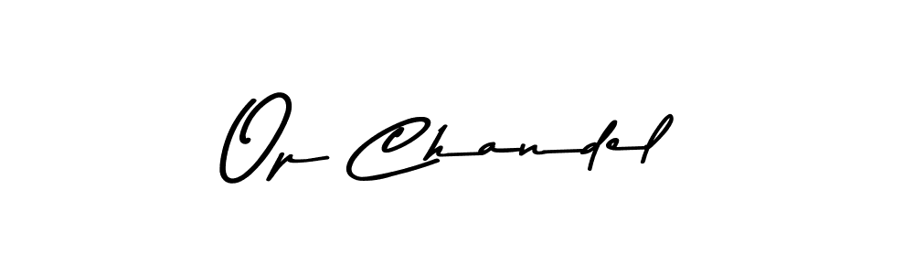 Also we have Op Chandel name is the best signature style. Create professional handwritten signature collection using Asem Kandis PERSONAL USE autograph style. Op Chandel signature style 9 images and pictures png