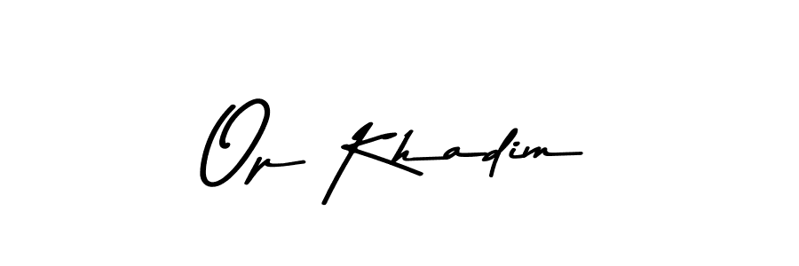 It looks lik you need a new signature style for name Op Khadim. Design unique handwritten (Asem Kandis PERSONAL USE) signature with our free signature maker in just a few clicks. Op Khadim signature style 9 images and pictures png