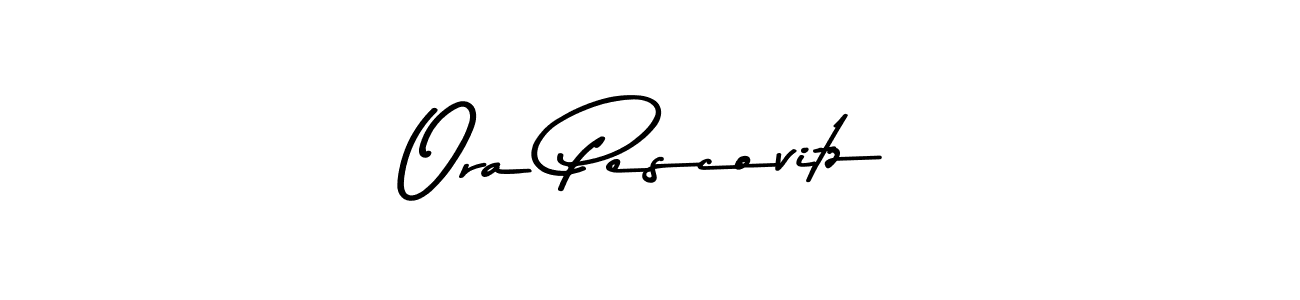 How to make Ora Pescovitz signature? Asem Kandis PERSONAL USE is a professional autograph style. Create handwritten signature for Ora Pescovitz name. Ora Pescovitz signature style 9 images and pictures png