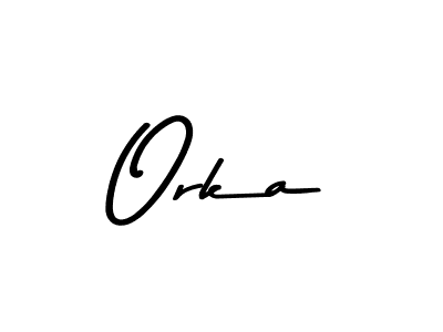Orka stylish signature style. Best Handwritten Sign (Asem Kandis PERSONAL USE) for my name. Handwritten Signature Collection Ideas for my name Orka. Orka signature style 9 images and pictures png