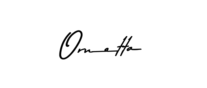 Ornetta stylish signature style. Best Handwritten Sign (Asem Kandis PERSONAL USE) for my name. Handwritten Signature Collection Ideas for my name Ornetta. Ornetta signature style 9 images and pictures png