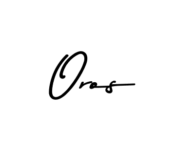 Design your own signature with our free online signature maker. With this signature software, you can create a handwritten (Asem Kandis PERSONAL USE) signature for name Oros. Oros signature style 9 images and pictures png