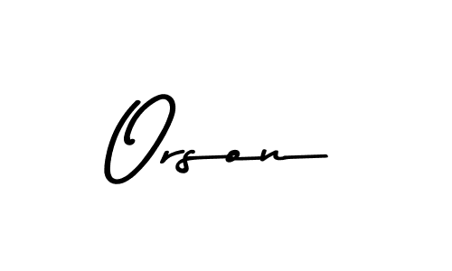 Make a short Orson signature style. Manage your documents anywhere anytime using Asem Kandis PERSONAL USE. Create and add eSignatures, submit forms, share and send files easily. Orson signature style 9 images and pictures png