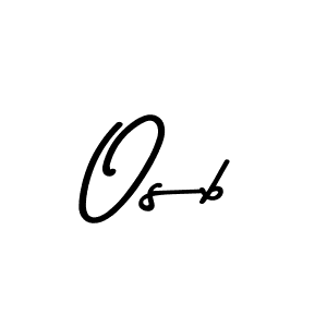 Create a beautiful signature design for name Osb. With this signature (Asem Kandis PERSONAL USE) fonts, you can make a handwritten signature for free. Osb signature style 9 images and pictures png