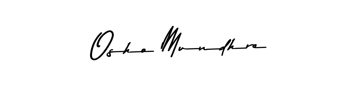 You should practise on your own different ways (Asem Kandis PERSONAL USE) to write your name (Osho Mundhre) in signature. don't let someone else do it for you. Osho Mundhre signature style 9 images and pictures png